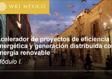CCM y su acelerador en materia energética recibe a 12 estados para trabajar su eficiencia energética y su generación distribuida con energía renovable