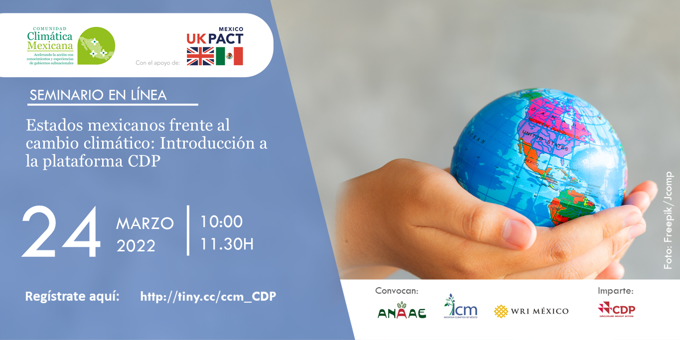 Estados mexicanos frente al cambio climático: introducción a la plataforma CDP