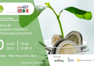 Aceleradora de financiamiento climático: convocatoria para proyectos