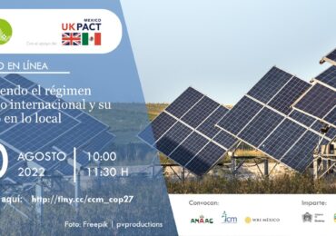 Entendiendo el régimen climático internacional y su impacto en lo local