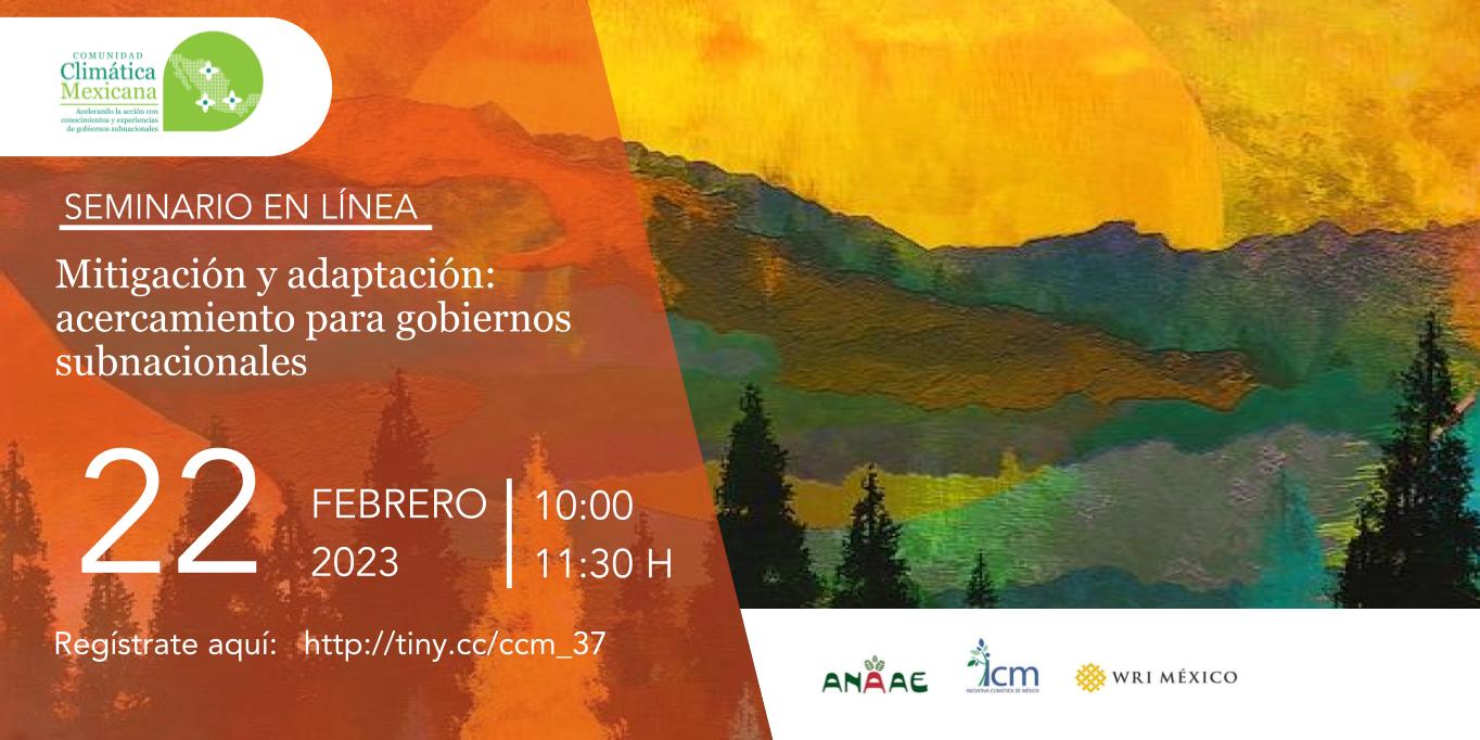 Mitigación y adaptación: acercamiento para gobiernos subnacionales