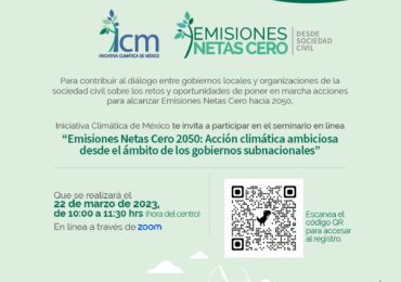Seminario | Emisiones Netas Cero 2050: Acción climática ambiciosa desde el ámbito de los gobiernos subnacionales.