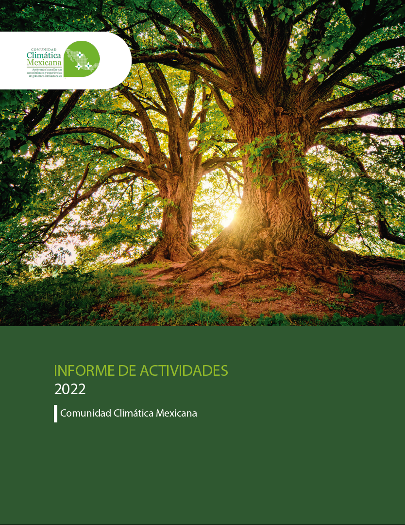 Comunidad Climática Mexicana lanza su reporte 2022 en el marco de su segundo aniversario