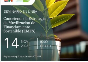 Conociendo la “Estrategia de Movilización de Financiamiento Sostenible” y su potencial para las inversiones bajas en carbono a nivel subnacional