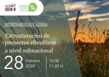Seminario en línea I Estructuración de proyectos climáticos a nivel subnacional