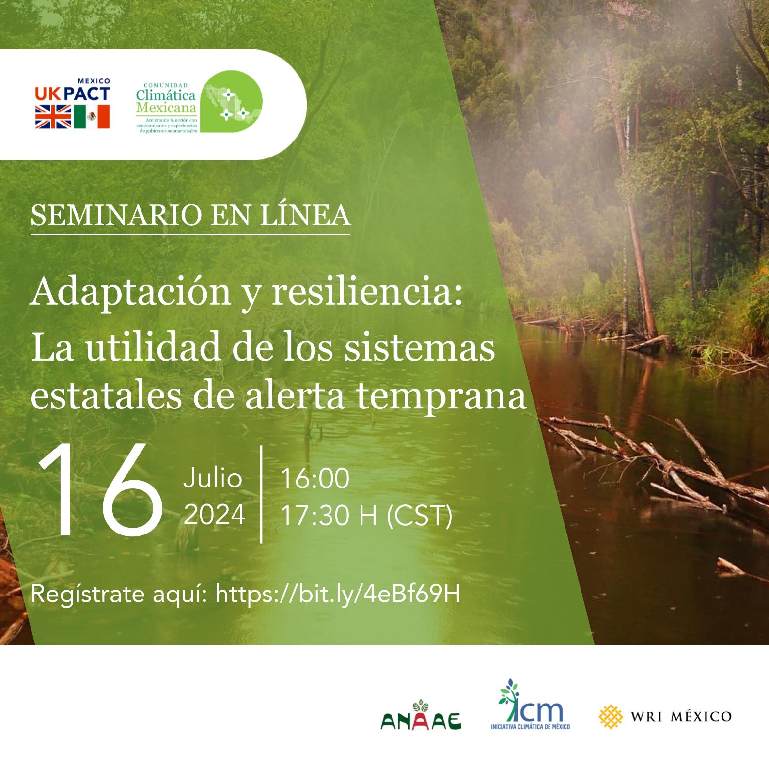 Seminario en línea I Adaptación y resiliencia: La utilidad de los sistemas estatales de alerta temprana